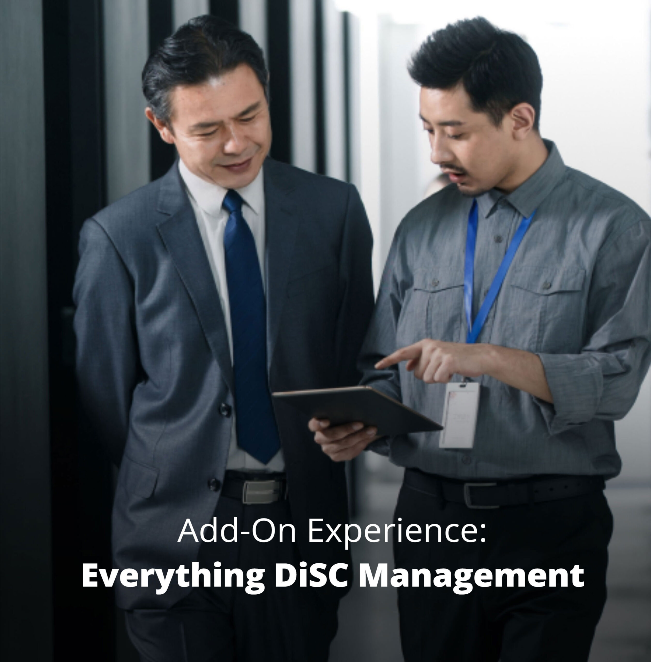 Add-On Experience Everything DiSC Management